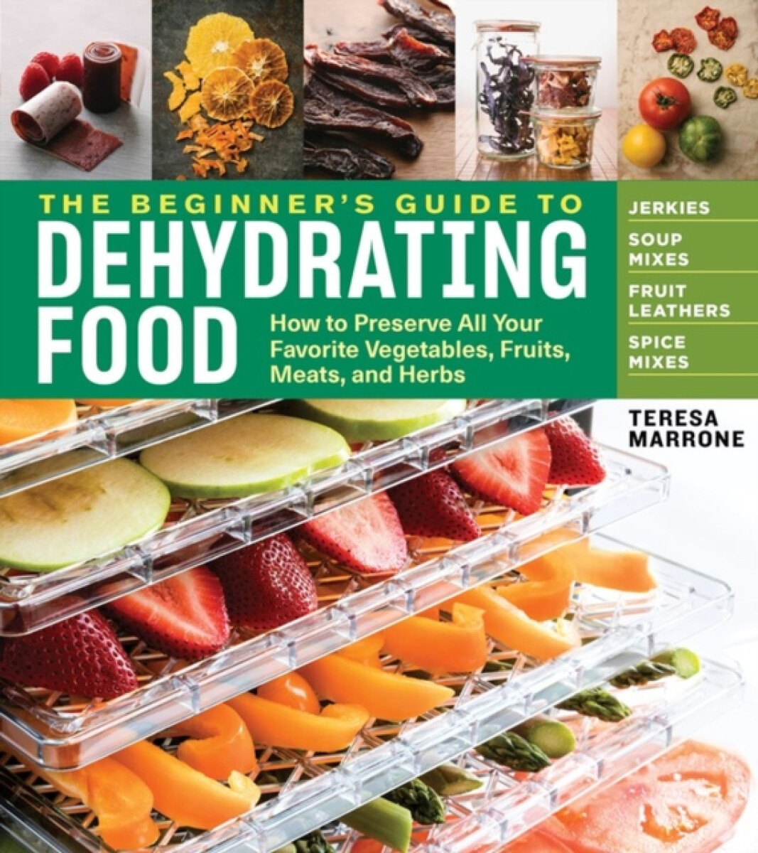 Kniha Beginner's Guide to Dehydrating Food, 2nd Edition