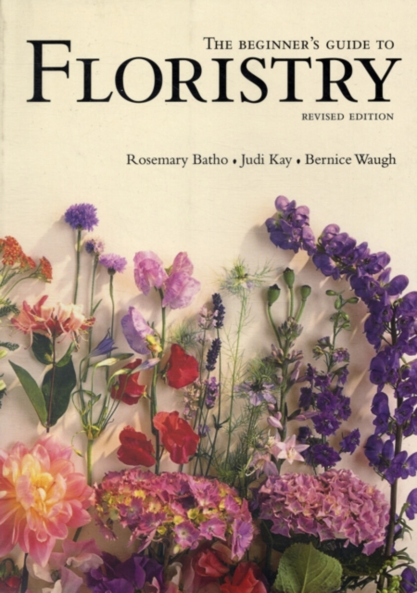 Kniha Beginner's Guide to Floristry