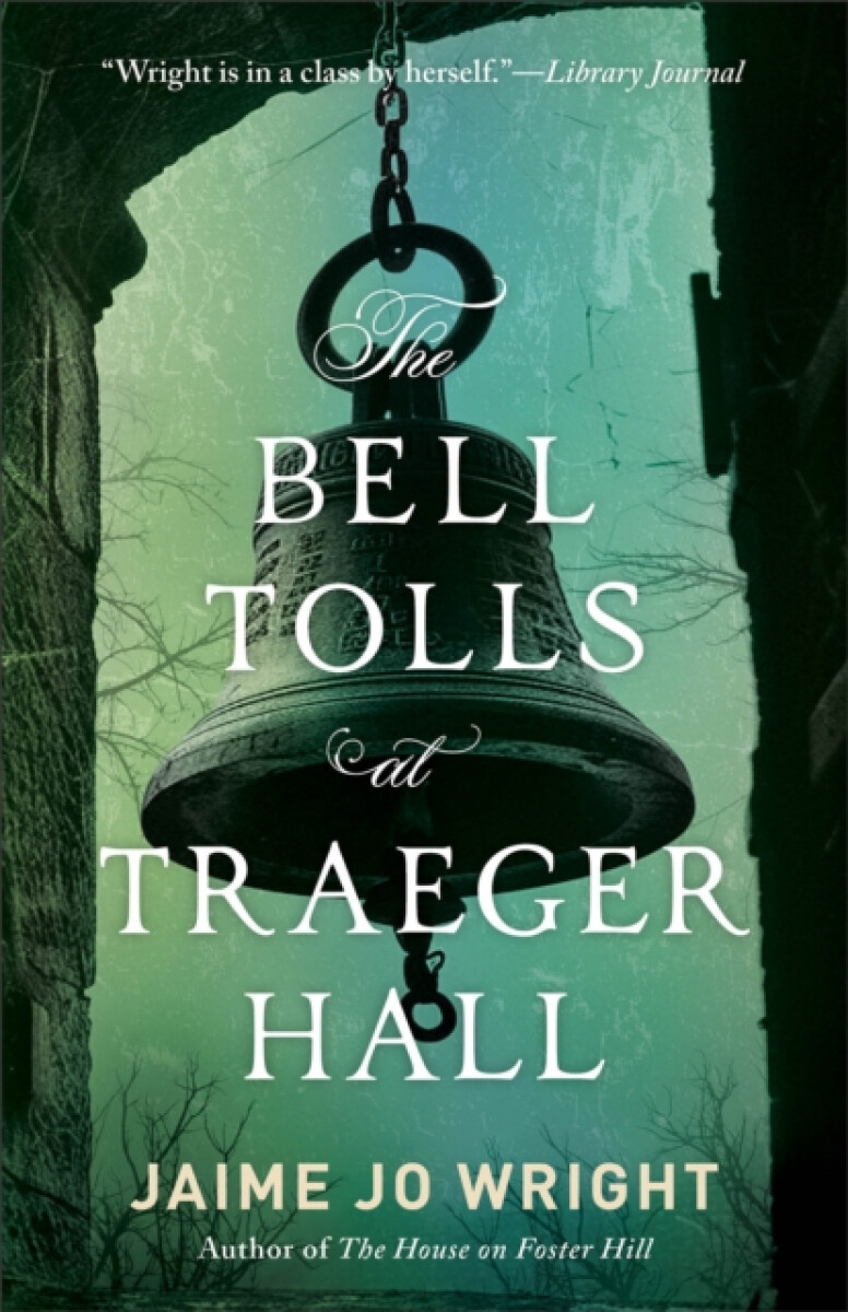 Kniha Bell Tolls at Traeger Hall