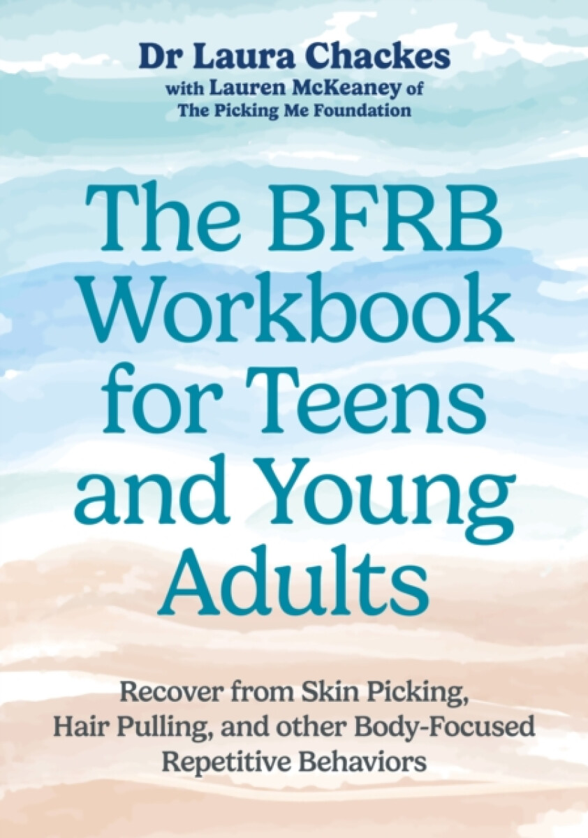Kniha BFRB Workbook for Teens and Young Adults