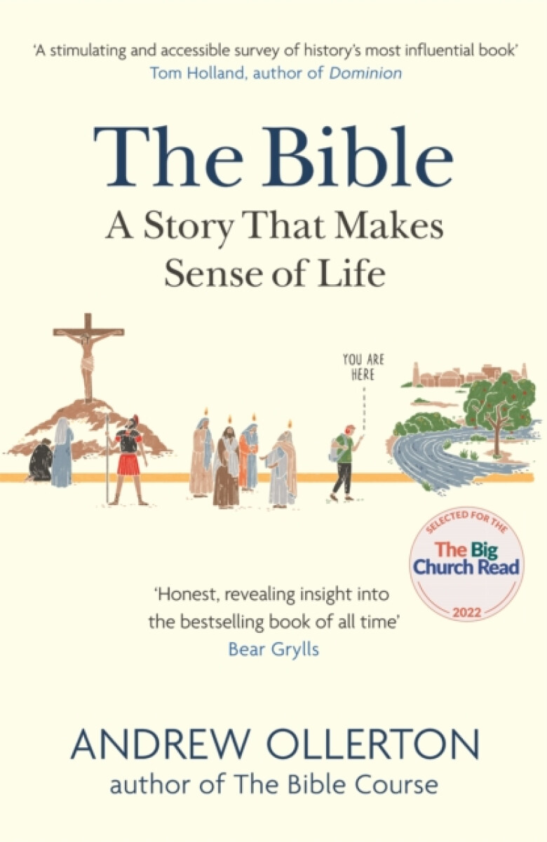 Kniha Bible: A Story that Makes Sense of Life