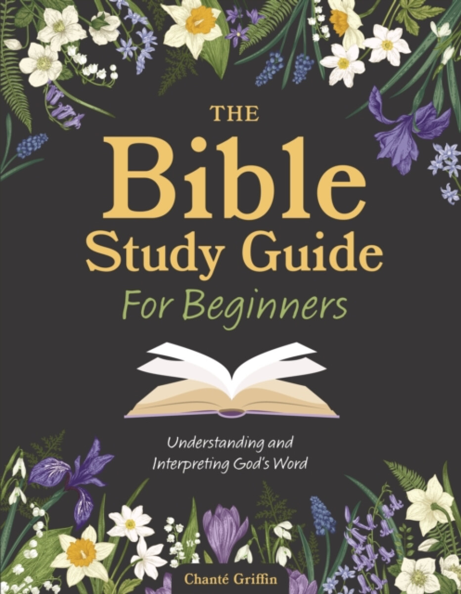 Kniha Bible Study Guide for Beginners
