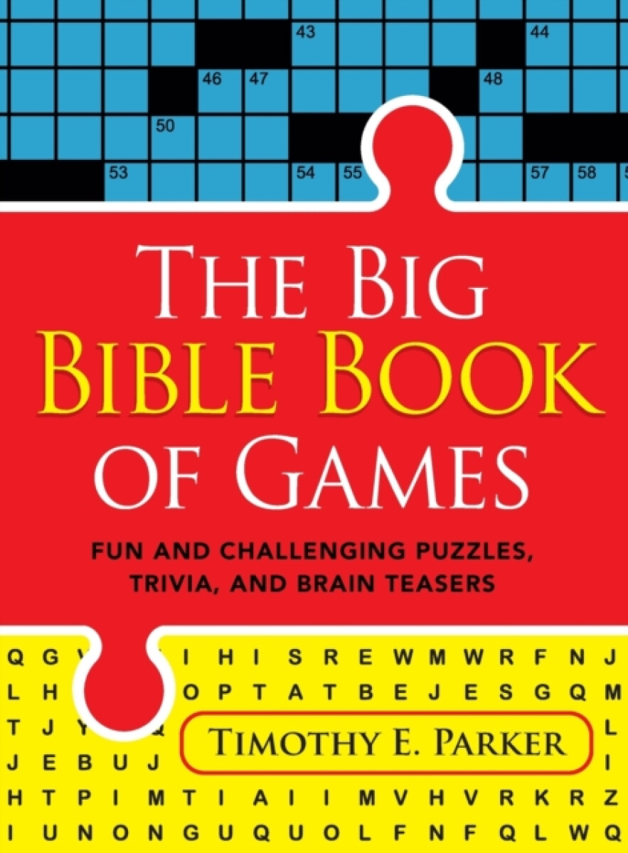 Kniha Big Bible Book of Games – Fun and Challenging Puzzles, Trivia, and Brain Teasers