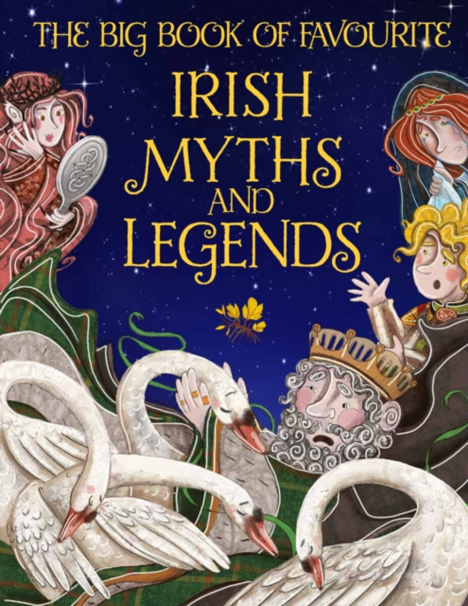 Kniha Big Book of Favourite Irish Myths and Legends