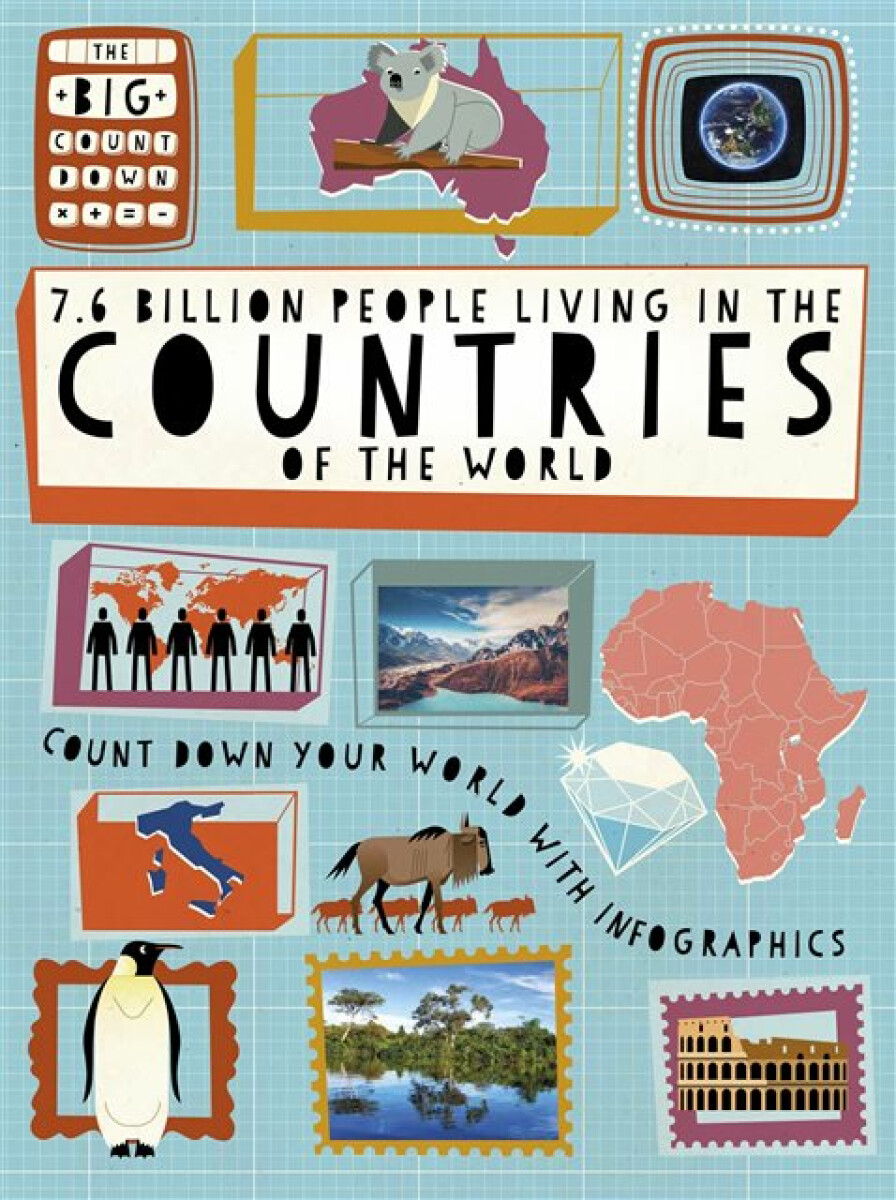 Kniha The Big Countdown: 7.6 Billion People Living in the Countries of the World