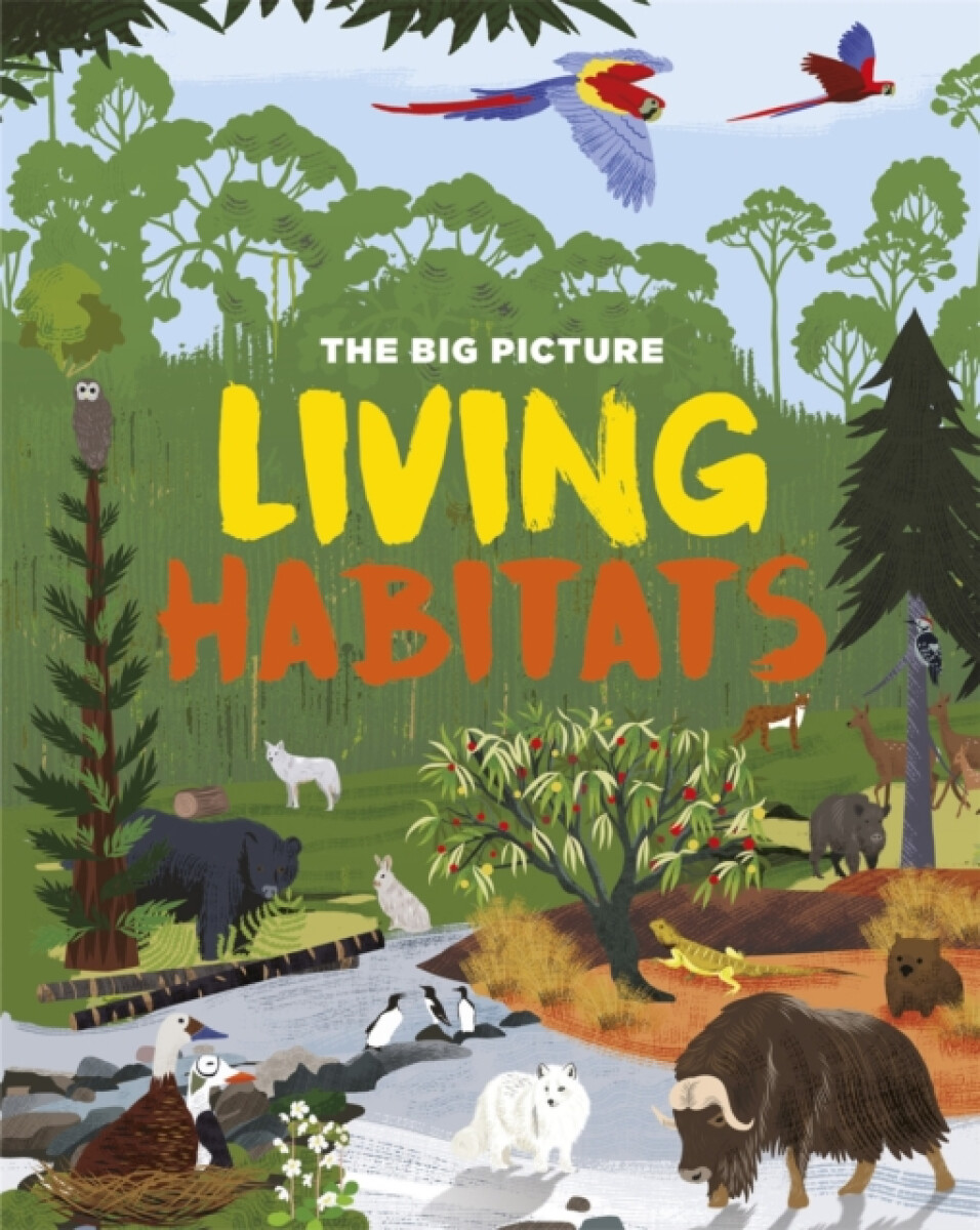 Kniha Big Picture: Living Habitats