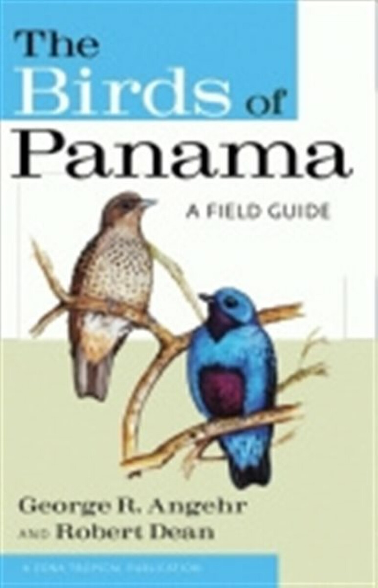 The Birds of Panama - George Angehr