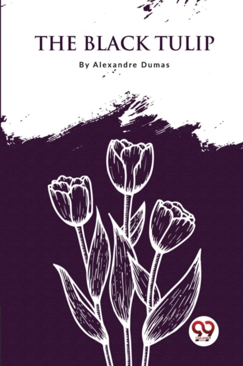 The Black Tulip - Alexandre Dumas