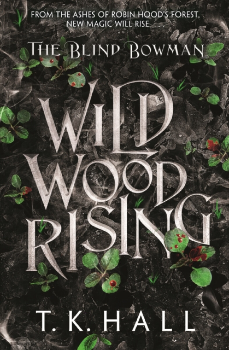 Kniha Blind Bowman: Wildwood Rising