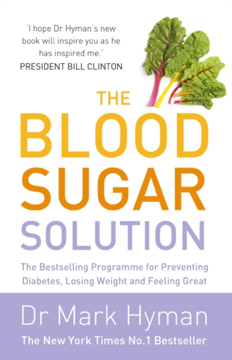 Levně The Blood Sugar Solution - MUDr. Mark Hyman