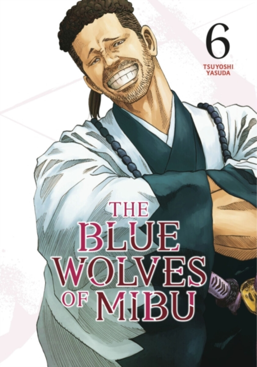 Kniha The Blue Wolves of Mibu 6 (Blue Miburo)
