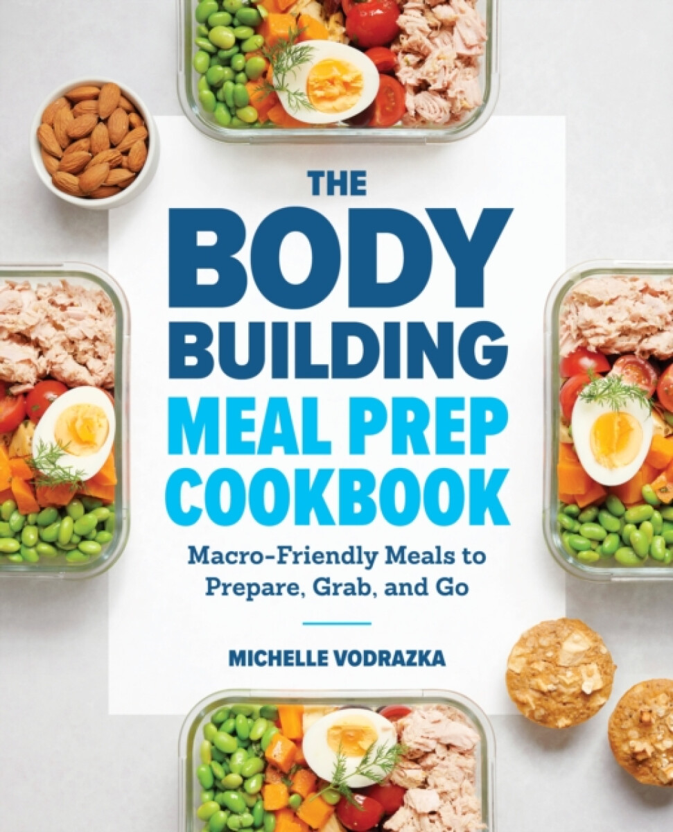 Kniha Bodybuilding Meal Prep Cookbook