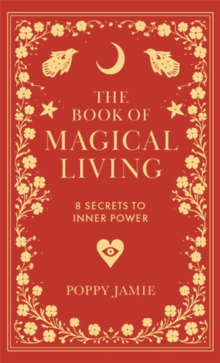 Kniha The Book of Magical Living