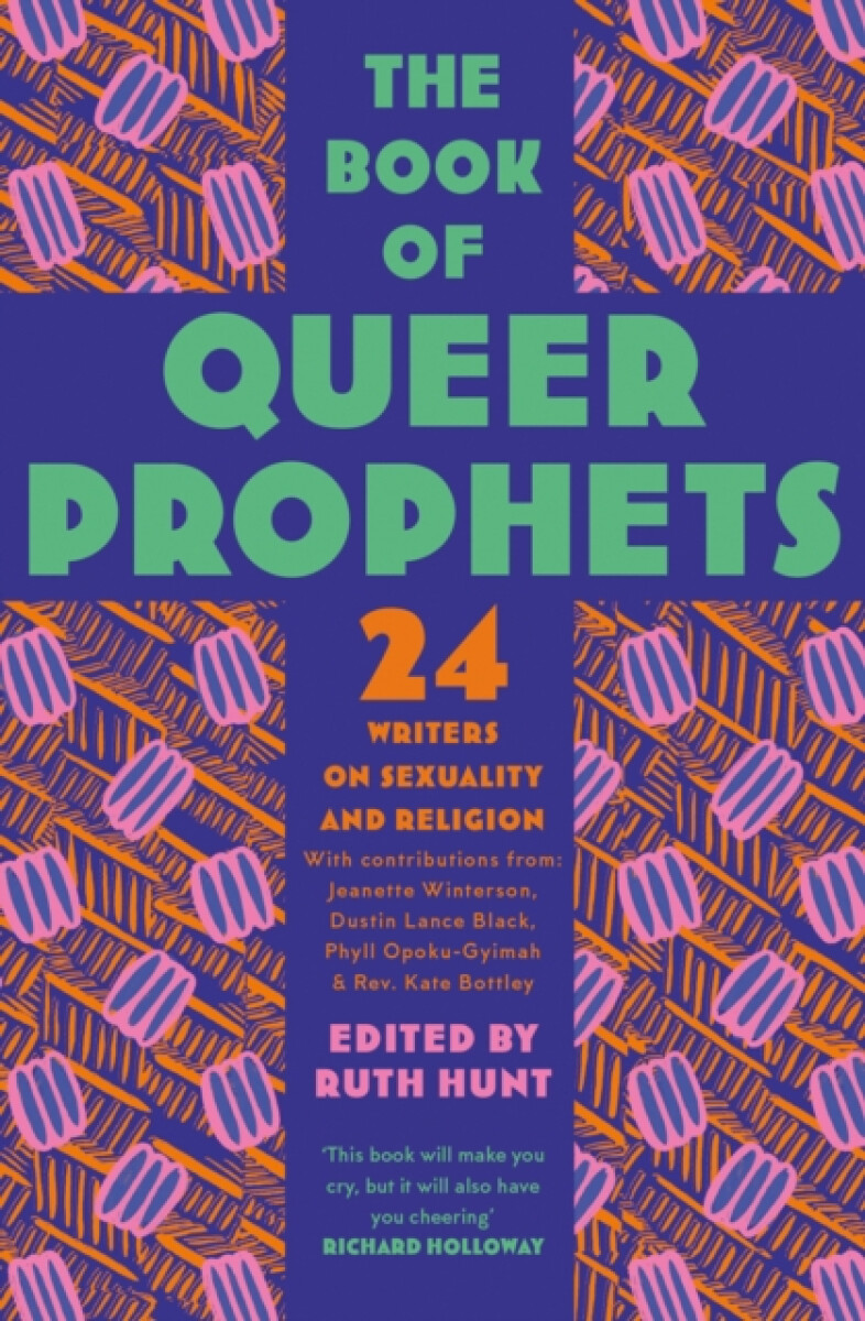 The Book of Queer Prophets
