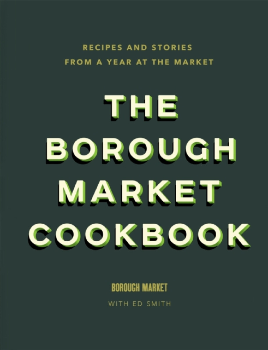 Kniha Borough Market Cookbook