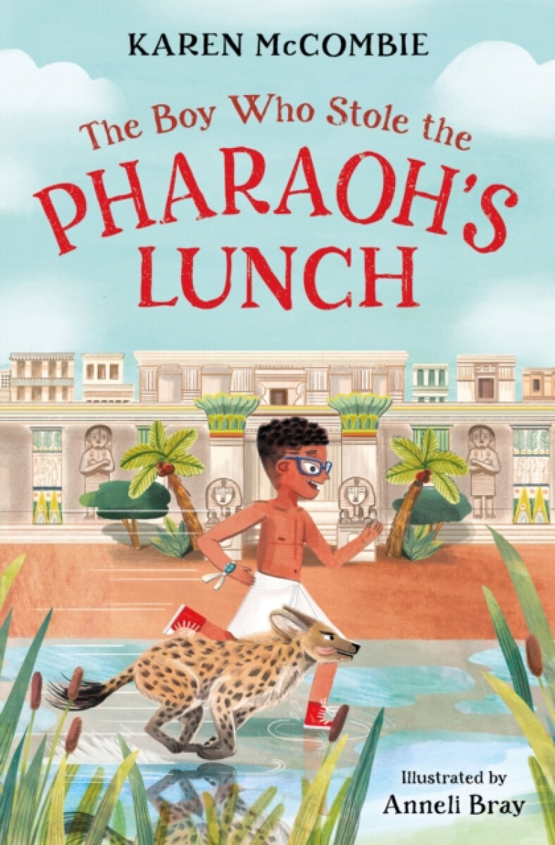 Kniha Boy Who Stole the Pharaoh's Lunch
