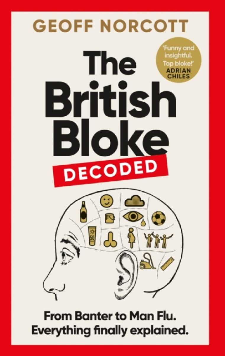 Kniha The British Bloke, Decoded