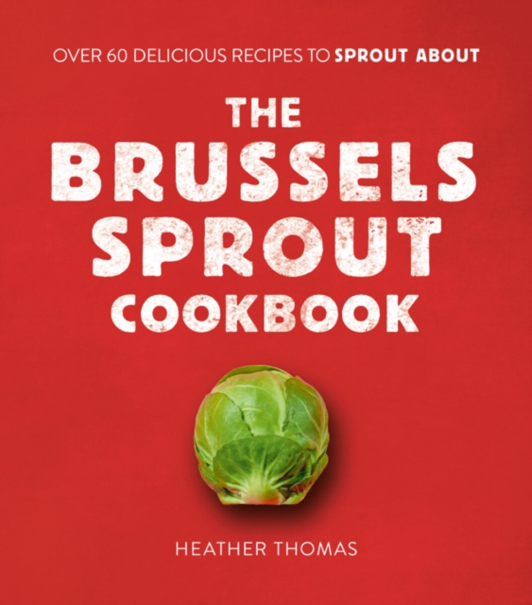 Kniha Brussels Sprout Cookbook