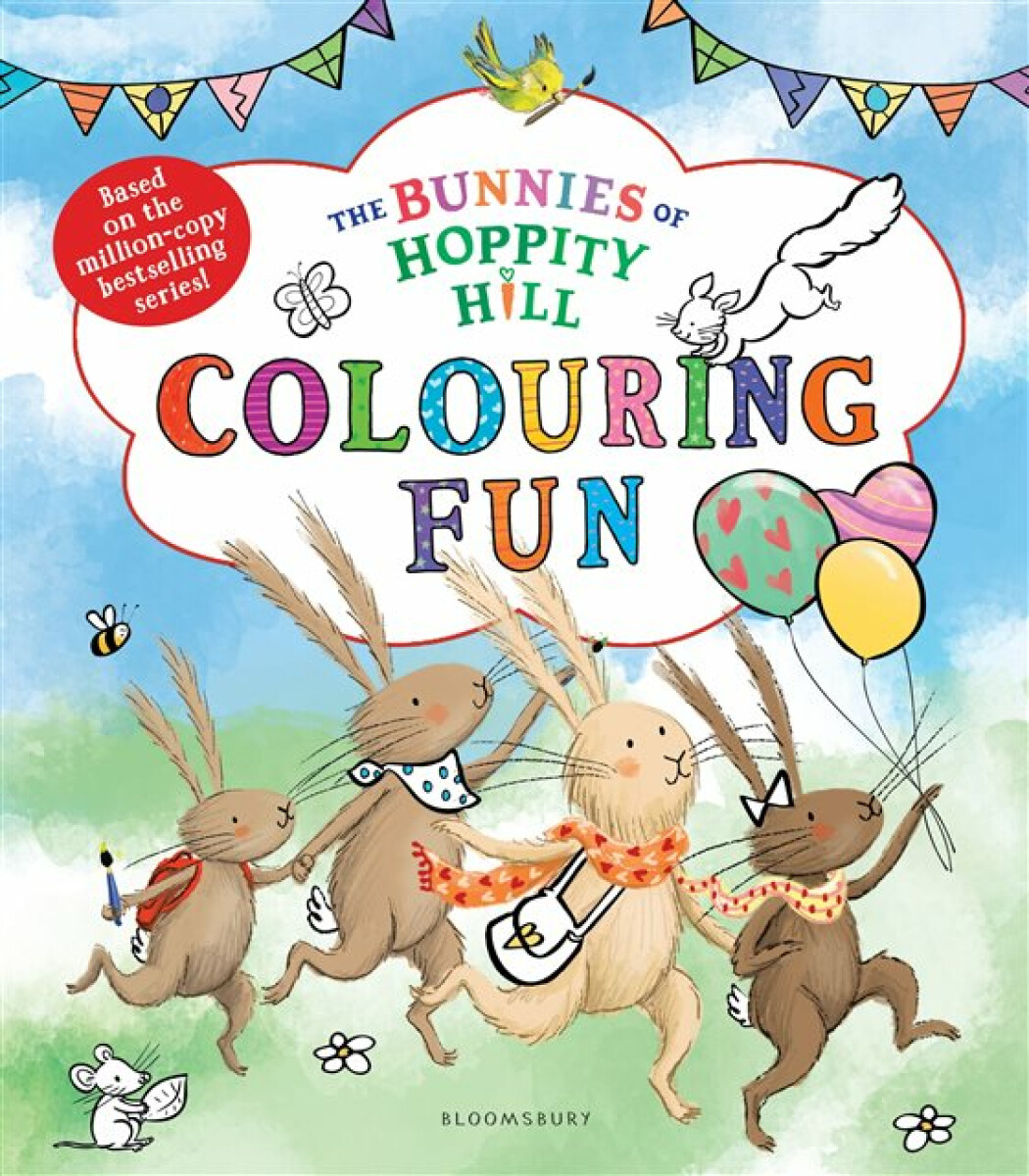 Kniha The Bunnies of Hoppity Hill: Colouring Fun