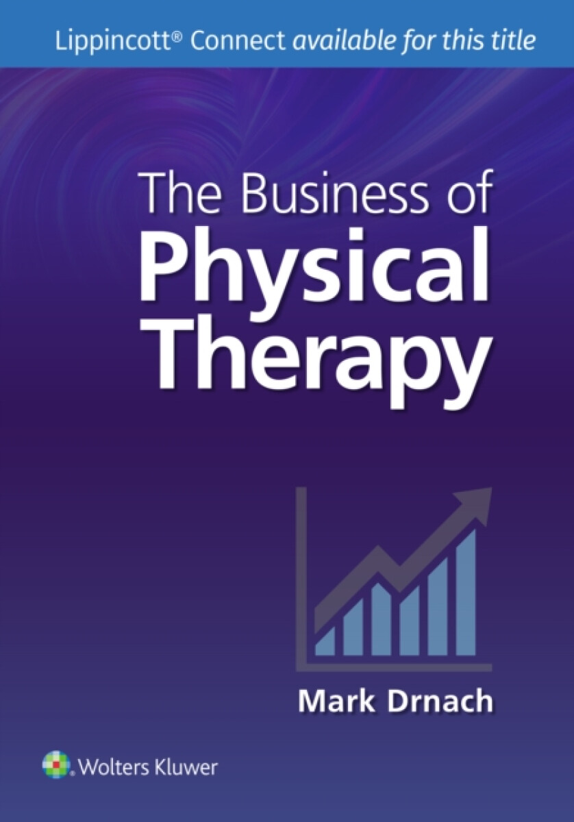 Kniha Business of Physical Therapy