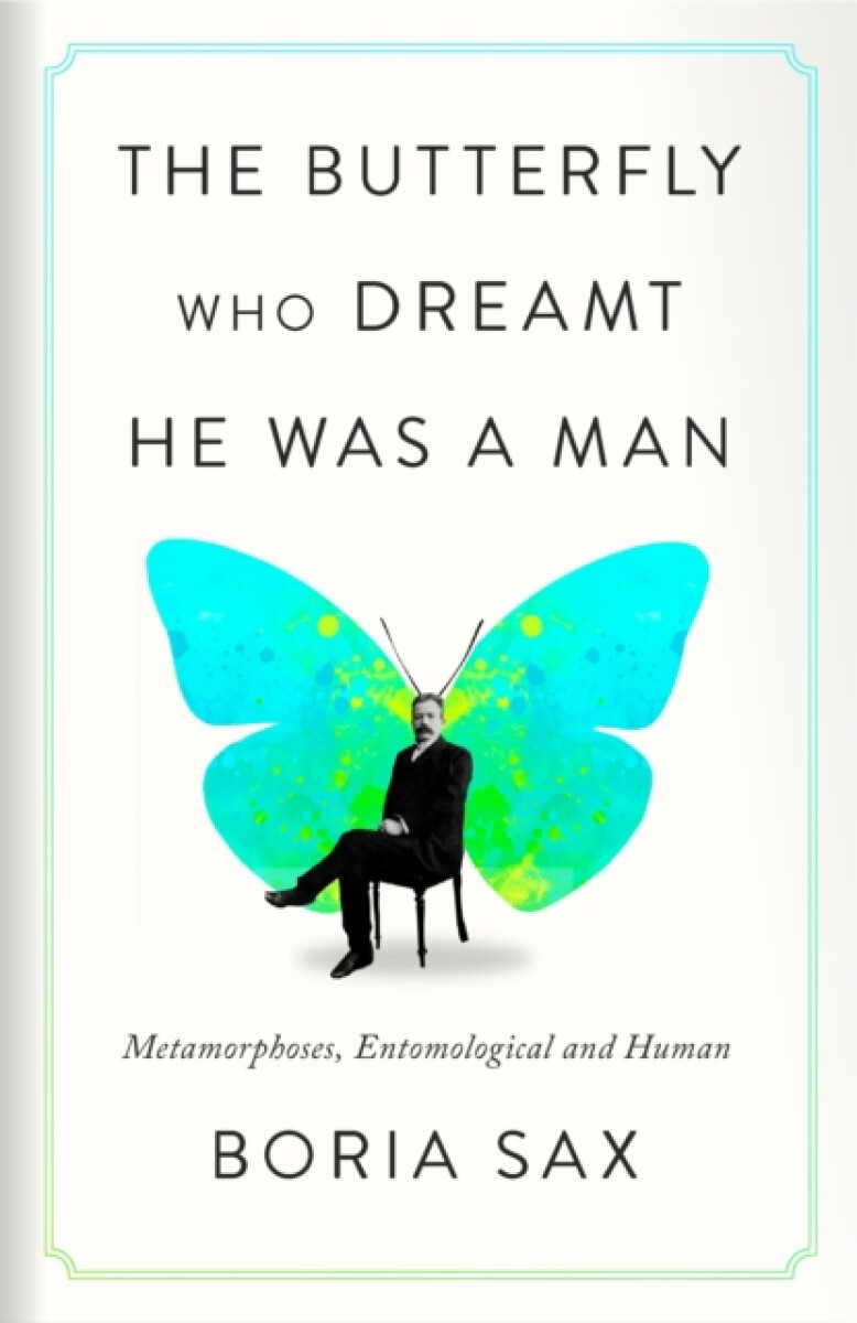 Kniha The Butterfly Who Dreamt He Was a Man