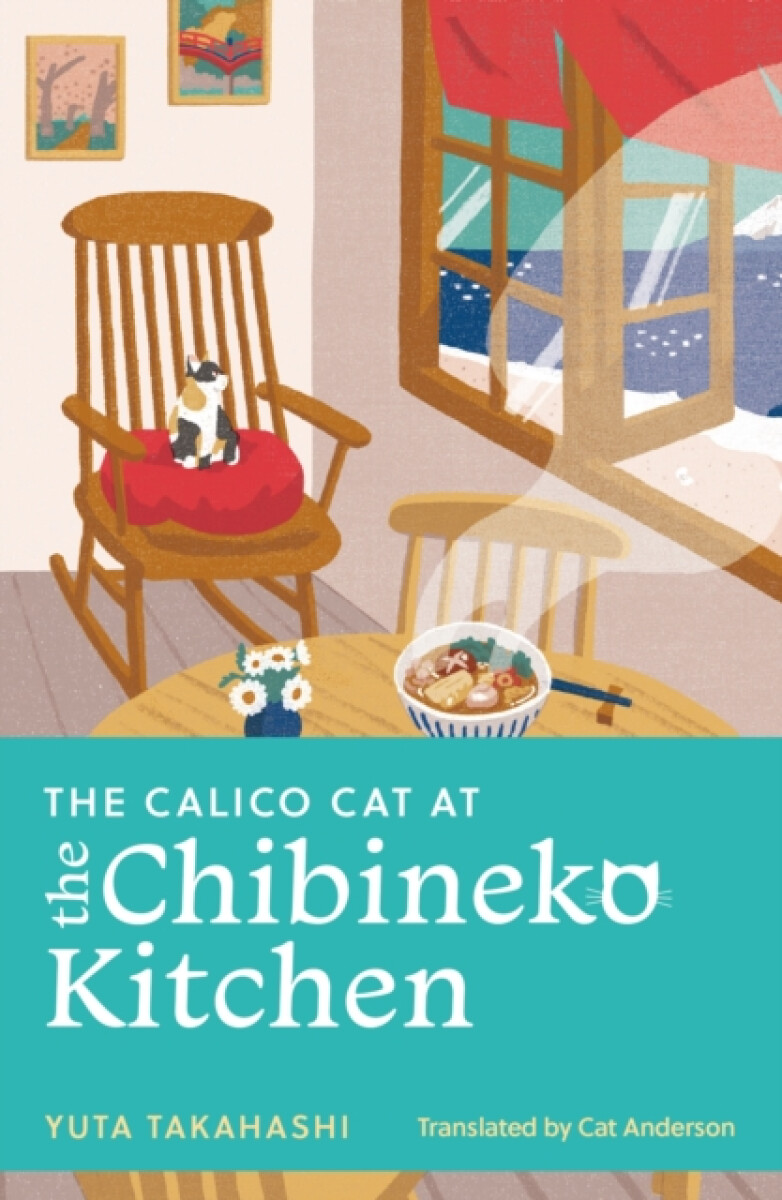 Kniha The Calico Cat at the Chibineko Kitchen