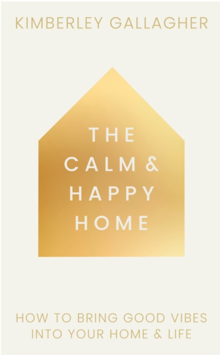 Kniha Calm and Happy Home
