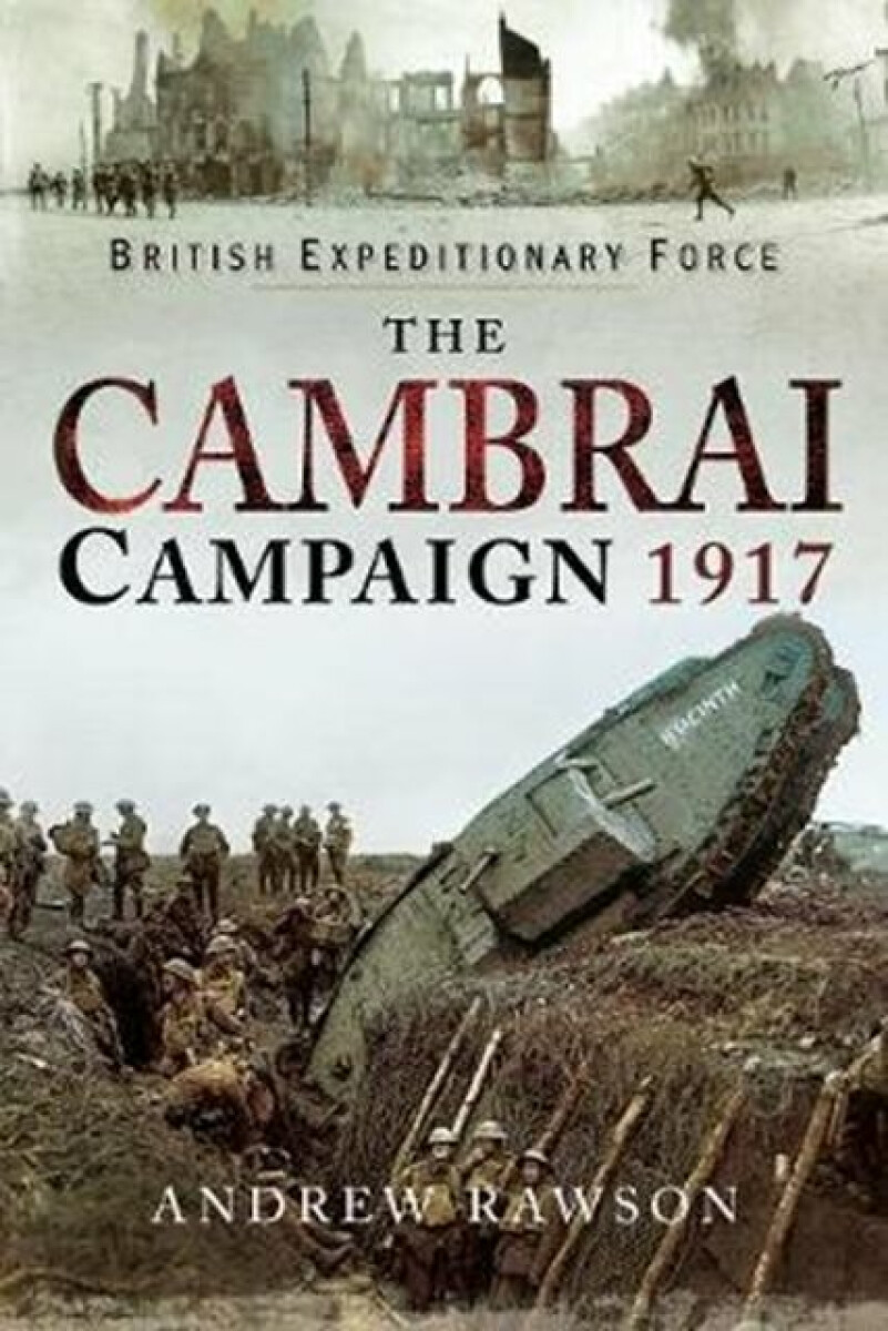 Kniha Cambrai Campaign 1917