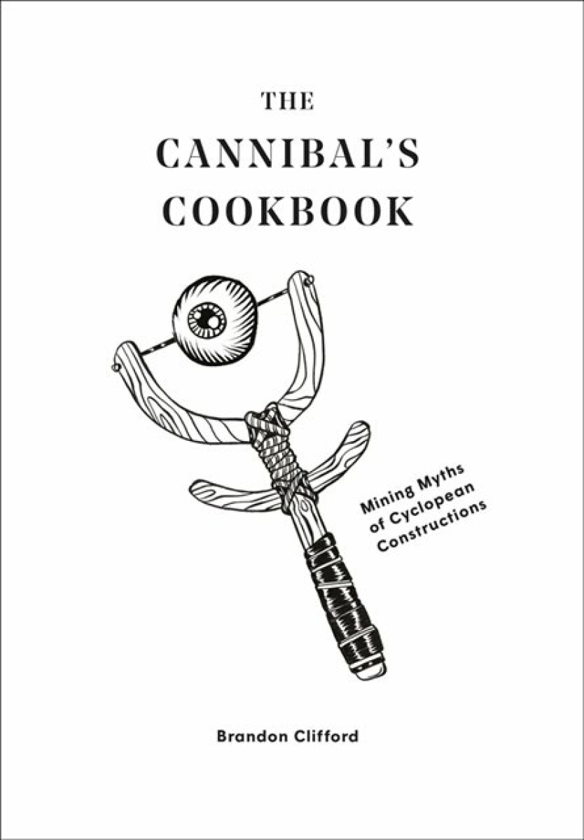 Kniha Cannibal's Cookbook