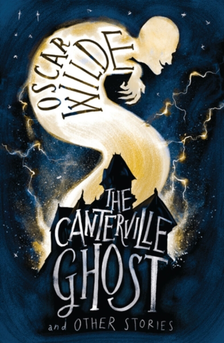 Kniha The Canterville Ghost and Other Stories