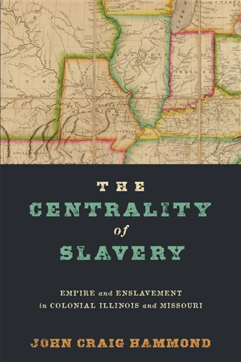 Kniha Centrality of Slavery