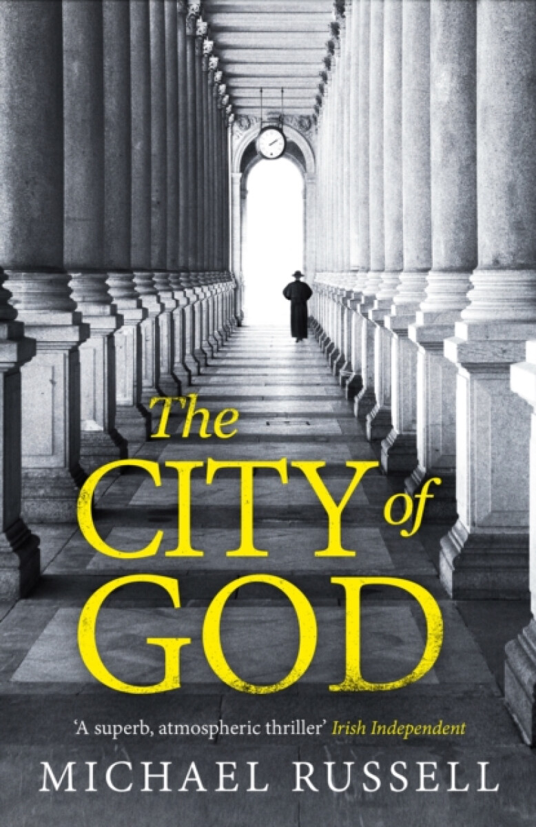The City of God - Michael Russell