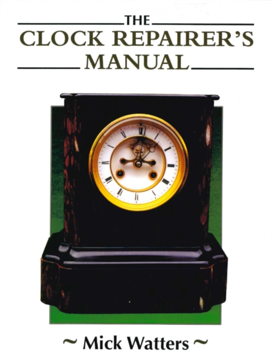 Kniha Clock Repairer's Manual
