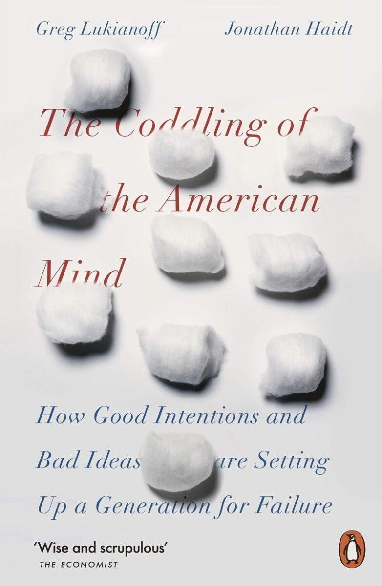 Kniha The Coddling of the American Mind