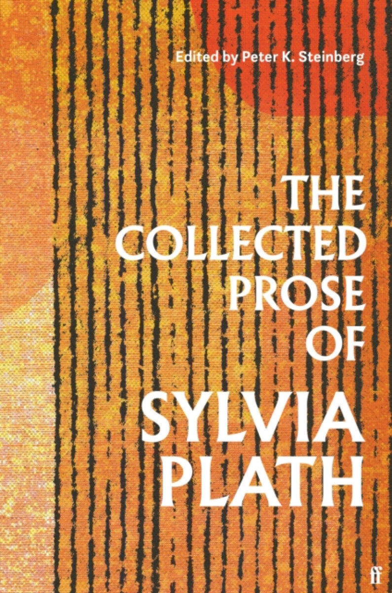 Kniha Collected Prose of Sylvia Plath
