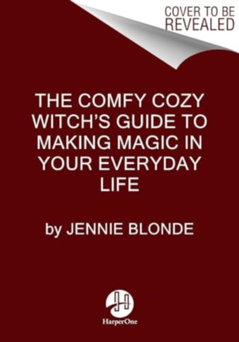Kniha Comfy Cozy Witch’s Guide to Making Magic in Your Everyday Life