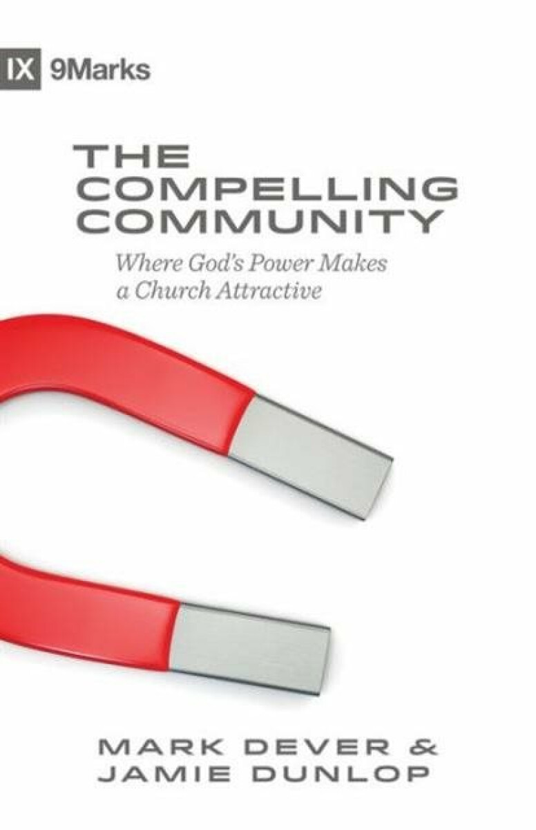 Kniha Compelling Community