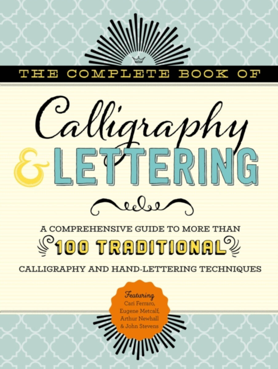 Kniha Complete Book of Calligraphy a Lettering