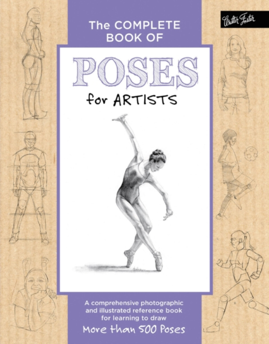 Kniha Complete Book of Poses for Artists