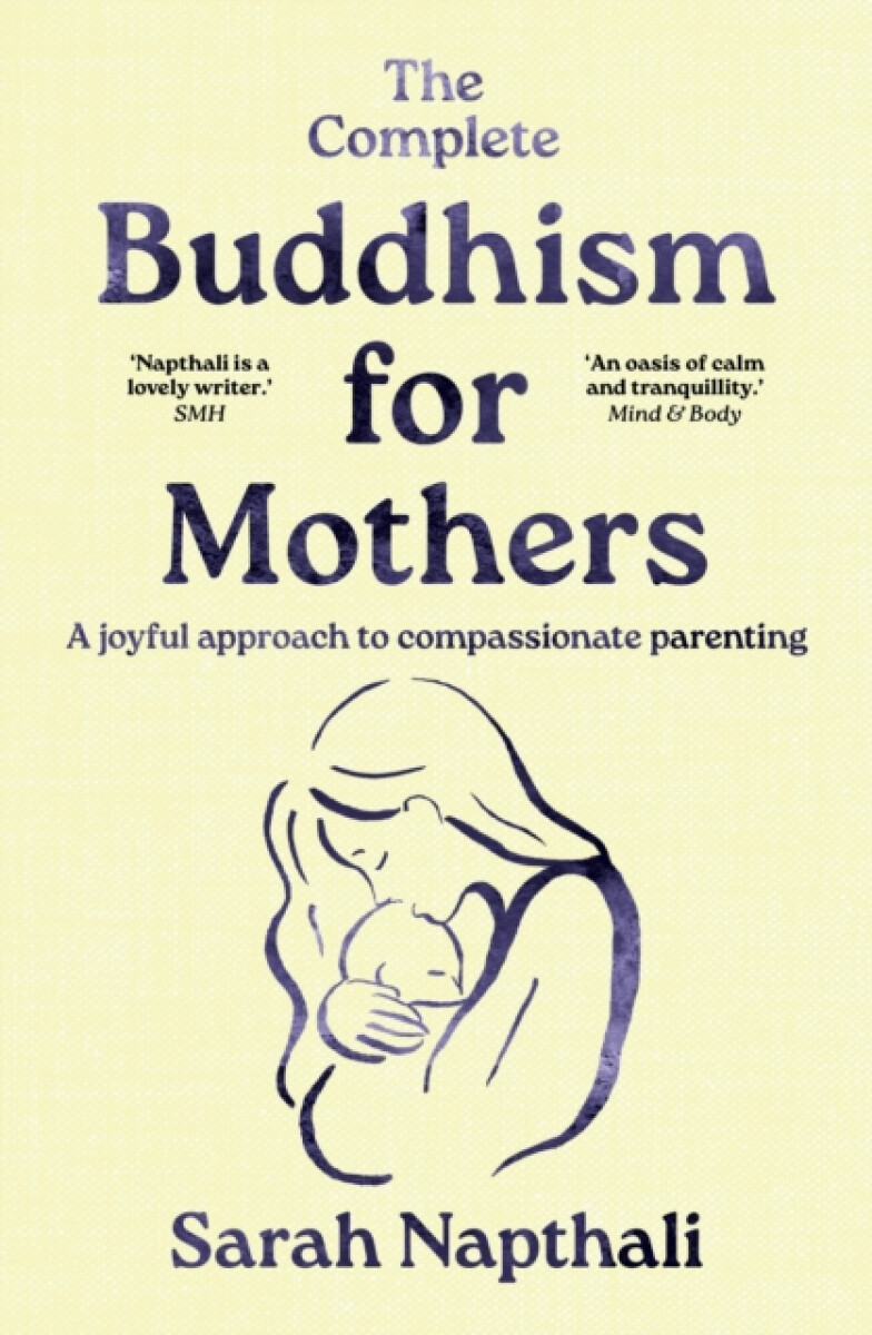 Kniha Complete Buddhism for Mothers