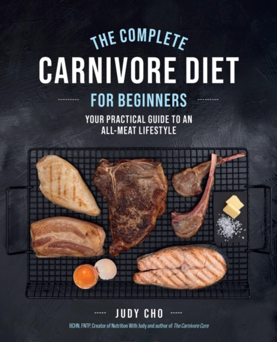 Kniha Complete Carnivore Diet for Beginners