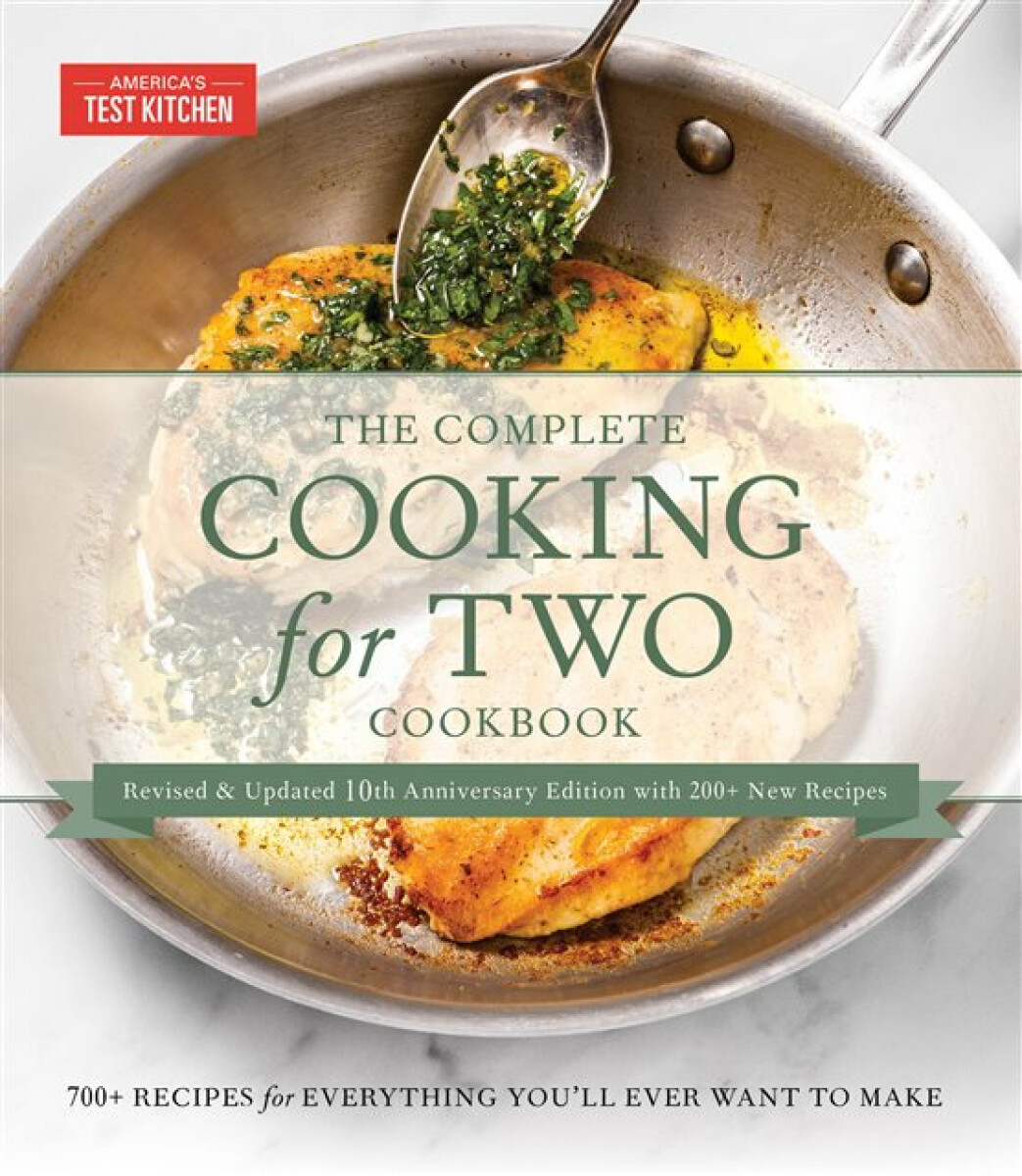 Kniha Complete Cooking for Two Cookbook, 10th Anniversary Gift Edition