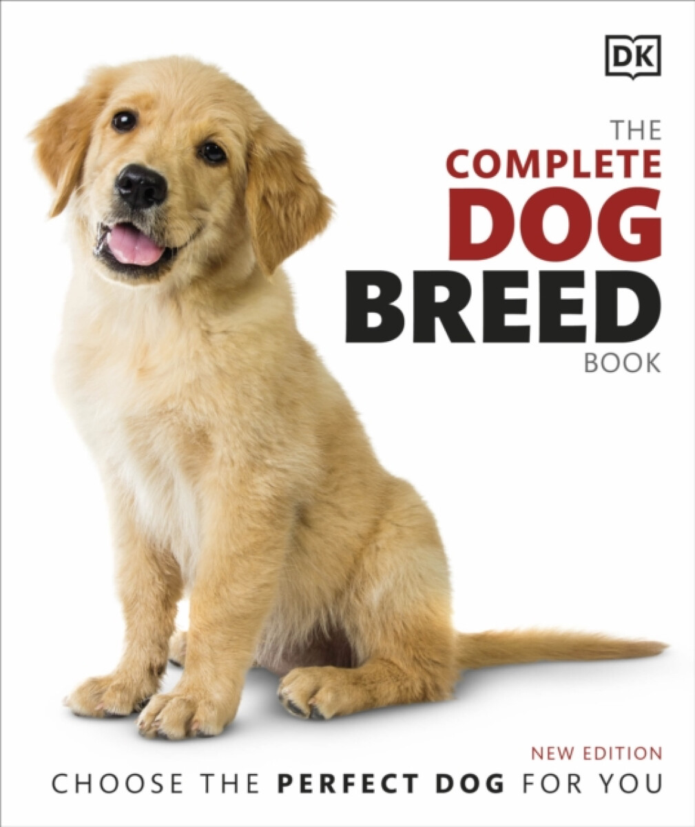 The Complete Dog Breed Book – DK
