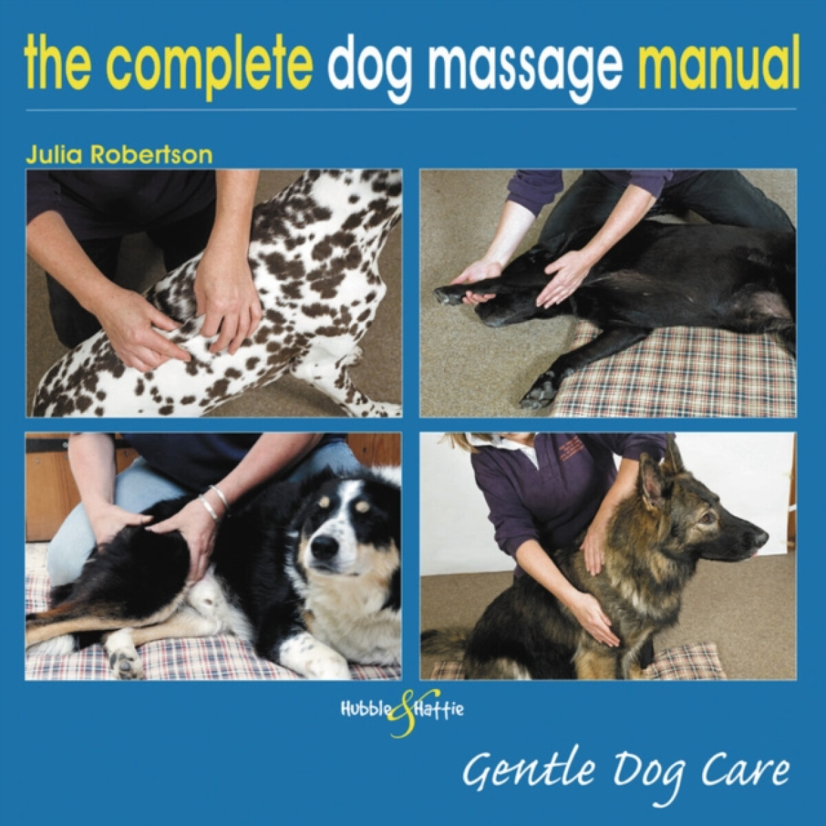 Kniha Complete Dog Massage Manual