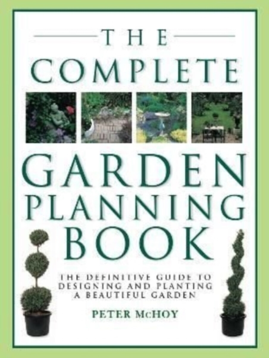 Kniha Complete Garden Planning Book