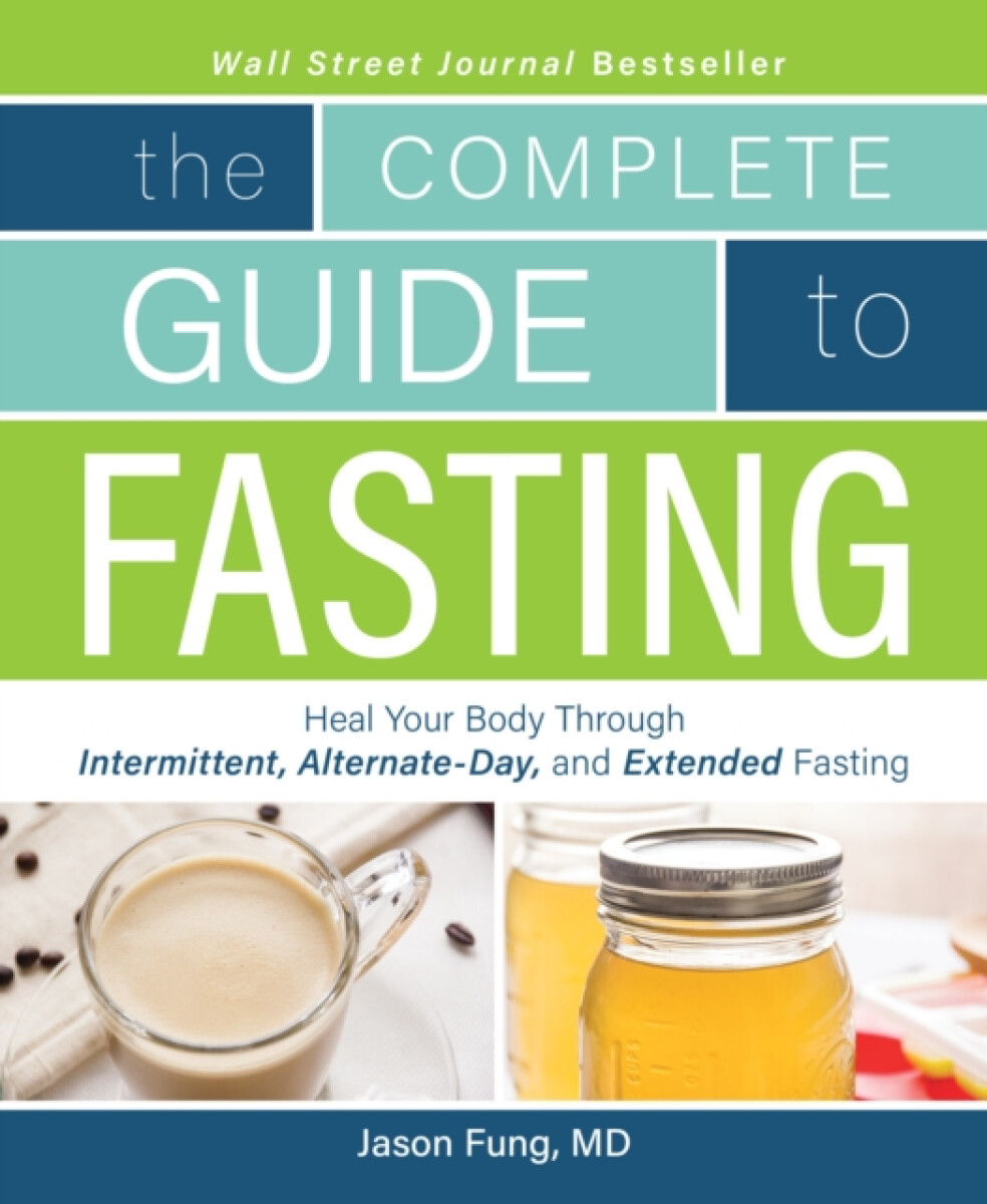 Kniha The Complete Guide to Fasting