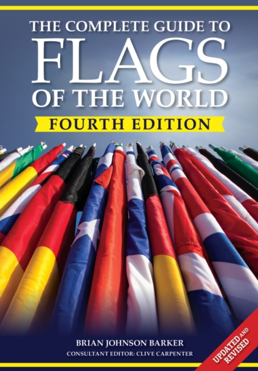 Kniha Complete Guide to Flags of the World, 4th Edition