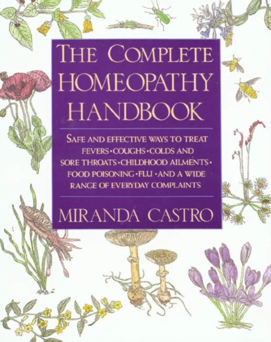 Kniha The Complete Homeopathy Handbook