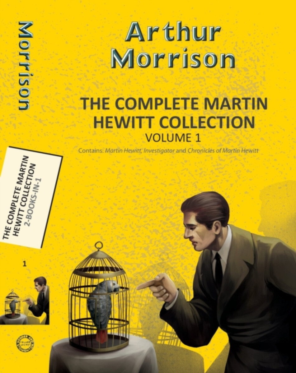Kniha The Complete Martin Hewitt Collection Vol 2