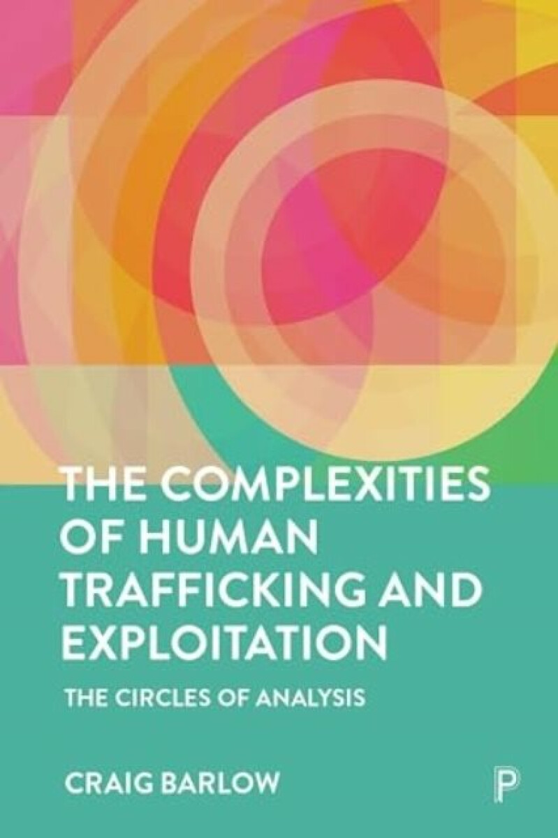 Kniha Complexities of Human Trafficking and Exploitation